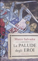 Copertina  La palude degli eroi