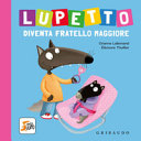 Copertina  Lupetto diventa fratello maggiore
