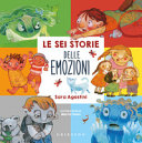 Copertina  Le sei storie delle emozioni