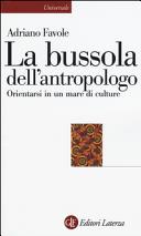 Copertina  La bussola dell'antropologo : orientarsi in un mare di culture