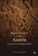 Copertina  Assiria : la preistoria dell'imperialismo