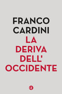 Copertina  La deriva dell'Occidente