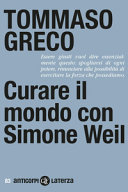 Copertina  Curare il mondo con Simone Weil