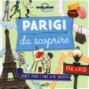 Copertina  Parigi da scoprire : [segreti storie e tante altre curiosità]