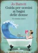 Copertina  Guida per uomini ai bagni delle donne