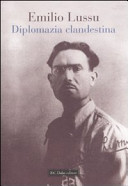 Copertina  Diplomazia clandestina (14 giugno 1940-25 luglio 1943)