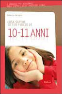Copertina  Cosa sapere su tuo figlio di 10-11 anni