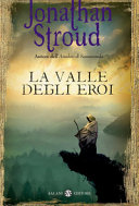 Copertina  La valle degli eroi : romanzo