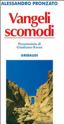 Copertina  Vangeli scomodi : le pagine più inquietanti che il Vaticano 2. ci invita a riscoprire