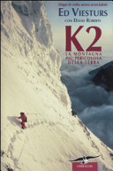 Copertina  K2 : la montagna piu pericolosa della terra