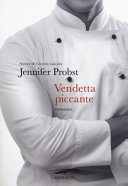 Copertina  Vendetta piccante : romanzo
