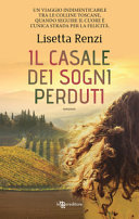 Copertina  Il casale dei sogni perduti : romanzo
