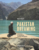 Copertina  Pakistan dreaming : un'avventura da Islamabad alle montagne del Karakorum