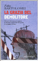 Copertina  La grazia del demolitore