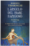 Copertina  L'angelo del mare fangoso : Venetia 1119 d.C.