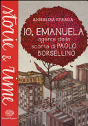 Copertina  Io, Emanuela agente della scorta di Paolo Borsellino