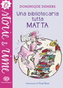 Copertina  Una bibliotecaria tutta matta
