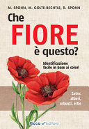 Copertina  Che fiore è questo? : [identificazione facile in base ai colori]