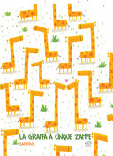 Copertina  La giraffa a cinque zampe