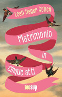 Copertina  Matrimonio in cinque atti