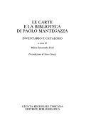 Copertina  Le carte e la biblioteca di Paolo Mantegazza : inventario e catalogo