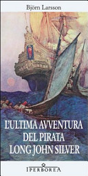 Copertina  L'ultima avventura del pirata Long John Silver