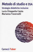 Copertina  Metodo di studio e DSA : strategie didattiche inclusive