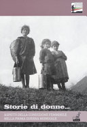 Copertina  Storie di donne : aspetti della condizione femminile nella Prima Guerra Mondiale : catalogo ragionato dell'esposizione