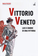 Copertina  Vittorio Veneto : luci e ombre di una vittoria
