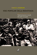 Copertina  Voci popolari della Resistenza : testimonianze e ricordi dai paesi occupati