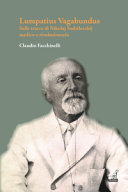 Copertina  Lumpatius Vagabundus : sulle tracce di Nikolaj Sudzilovskij, medico e rivoluzionario
