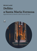 Copertina  Delitto a Santa Maria Formosa : appuntamento col destino nella Venezia del 1944