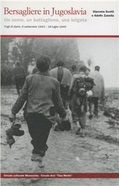 Copertina  Bersagliere in Jugoslavia : un uomo, un battaglione, una brigata : fogli di diario, 9 settembre 1943-18 luglio 1945