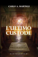 Copertina  999 : l'ultimo custode