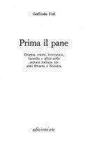Copertina  Prima il pane : cinema, teatro, letteratura, fumetto e altro nella cultura italiana fra anni Ottanta e Novanta