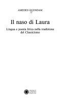 Copertina  Il naso di Laura : lingua e poesia lirica nella tradizione del classicismo