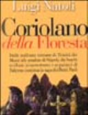 Copertina  Vol. 1. : *Coriolano della foresta