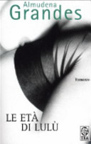 Copertina  Le eta di Lulu : romanzo