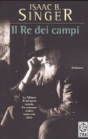 Copertina  Il re dei campi : romanzo