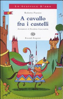 Copertina  A cavallo fra i castelli