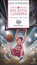 Copertina  Basket league : due sotto canestro