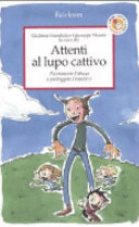 Copertina  Attenti al lupo cattivo : riconoscere l'abuso e proteggere i bambini