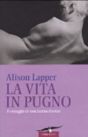 Copertina  La vita in pugno