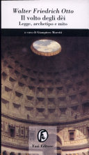 Copertina  Il volto degli dei : legge, archetipo e mito