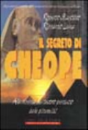 Copertina  Il segreto di Cheope : alla ricerca del tesoro perduto delle piramidi