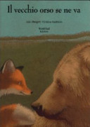 Copertina  Il vecchio orso se ne va : una storia