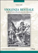 Copertina  Violenza bestiale : modelli dell'umano nella poesia greca epica e drammatica