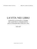 Copertina  La vita nei libri : edizioni illustrate a stampa del Quattro e Cinquecento dalla Fondazione Giorgio Cini