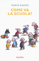 Copertina  Come va la scuola?