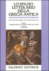 Copertina  Vol. 1 : La *produzione e la circolazione del testo. Tomo 2. : L'ellenismo